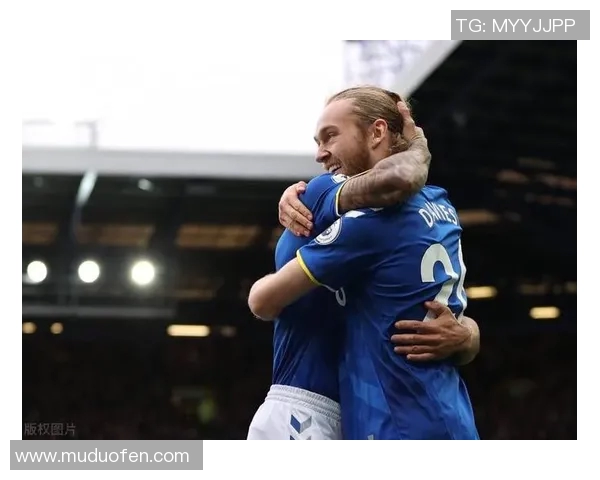 埃弗顿主场迎战沃特福德全方位分析及推荐策略 埃弗顿主场迎战沃特福德全方位分析及推荐策略